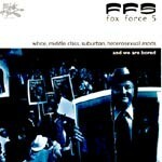 FOX FORCE 5, white, middleclass, ... FOX FORCE 5, white, middleclass, ... cover