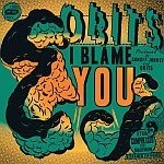 OBITS, i blame you OBITS, i blame you cover