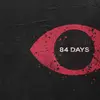 84 DAYS – s/t (LP Vinyl)