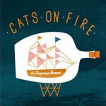 CATS ON FIRE, our temperance movement CATS ON FIRE, our temperance movement cover