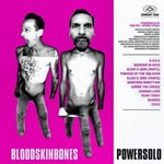 POWERSOLO, blood skin bones POWERSOLO, blood skin bones cover