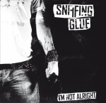 SNIFFING GLUE, i´m not alright SNIFFING GLUE, i´m not alright cover