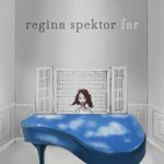 REGINA SPEKTOR, far REGINA SPEKTOR, far cover