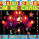 MANU CHAO, baionarena MANU CHAO, baionarena cover