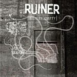 RUINER, hell is empty RUINER, hell is empty cover