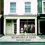 MUMFORD & SONS, sigh no more MUMFORD & SONS, sigh no more cover