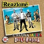 REAZIONE, l´altra faccia della riviera REAZIONE, l´altra faccia della riviera cover