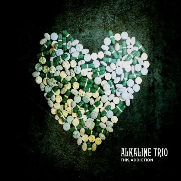 ALKALINE TRIO, this addiction ALKALINE TRIO, this addiction cover