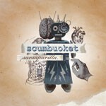 SCUMBUCKET, sarsaparilla SCUMBUCKET, sarsaparilla cover