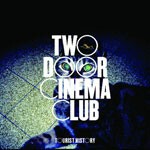 TWO DOOR CINEMA CLUB, tourist history TWO DOOR CINEMA CLUB, tourist history cover