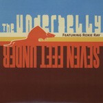 UNDERBELLY FEAT. ROXIE RAY, seven feat under cover