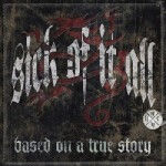 SICK OF IT ALL, based on a true story cover
