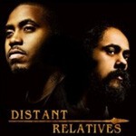 NAS & DAMIAN "JR. GONG" MARLEY, distant relatives NAS & DAMIAN "JR. GONG" MARLEY, distant relatives cover