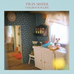 TWIN SISTER, color your life TWIN SISTER, color your life cover