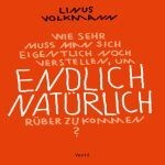 LINUS VOLKMANN, endlich natürlich LINUS VOLKMANN, endlich natürlich cover