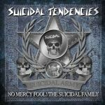 SUICIDAL TENDENCIES, no mercy fool!/the suicidal family SUICIDAL TENDENCIES, no mercy fool!/the suicidal family cover