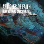 ARTICLES OF FAITH, new normal catastrophe ARTICLES OF FAITH, new normal catastrophe cover