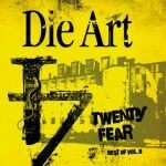 DIE ART, twenty fear DIE ART, twenty fear cover
