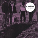 CROCODILES, sleep forever CROCODILES, sleep forever cover