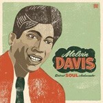MELVIN DAVIS, detroit soul ambassador MELVIN DAVIS, detroit soul ambassador cover
