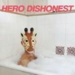 HERO DISHONEST, dangerous HERO DISHONEST, dangerous cover