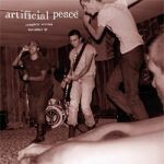 ARTIFICIAL PEACE, complete session nov. 81 ARTIFICIAL PEACE, complete session nov. 81 cover