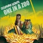 CELLOPHANE SUCKERS, one in a zoo CELLOPHANE SUCKERS, one in a zoo cover