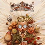 BUILDERS AND THE BUTCHERS, dead reckoning BUILDERS AND THE BUTCHERS, dead reckoning cover