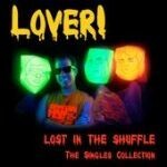 LOVER!, lost in the shuffle - singles collection LOVER!, lost in the shuffle - singles collection cover