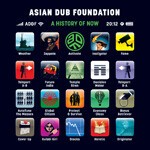 ASIAN DUB FOUNDATION, a history of now ASIAN DUB FOUNDATION, a history of now cover