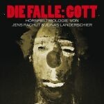 JENS RACHUT & JONAS LANDERSCHIER, die falle: gott JENS RACHUT & JONAS LANDERSCHIER, die falle: gott cover