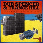 DUB SPENCER & TRANCE HILL, clashification of dub DUB SPENCER & TRANCE HILL, clashification of dub cover