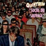 QUINTRON, sucre du sauvage QUINTRON, sucre du sauvage cover