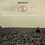 SLEEPINGDOG, with our heads in the sky SLEEPINGDOG, with our heads in the sky cover