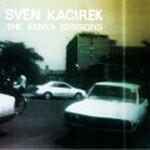 SVEN KACIREK, kenya sessions cover
