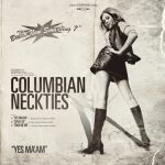 COLUMBIAN NECKTIES, yes ma´am COLUMBIAN NECKTIES, yes ma´am cover