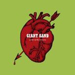 GIANT SAND, center of the universe GIANT SAND, center of the universe cover