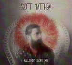 SCOTT MATTHEW, gallantry´s favorite son SCOTT MATTHEW, gallantry´s favorite son cover