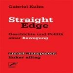 GABRIEL KUHN, straight edge GABRIEL KUHN, straight edge cover