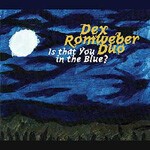 DEX ROMWEBER DUO, is that you in the blue? DEX ROMWEBER DUO, is that you in the blue? cover