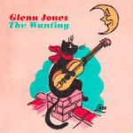 GLENN JONES, the wanting cover