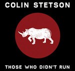 COLIN STETSON, those who didn´t run COLIN STETSON, those who didn´t run cover