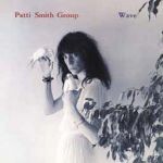 PATTI SMITH, wave PATTI SMITH, wave cover