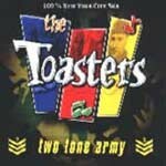 TOASTERS, two tone army TOASTERS, two tone army cover
