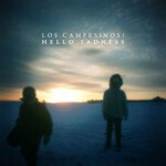 LOS CAMPESINOS, hello sadness LOS CAMPESINOS, hello sadness cover
