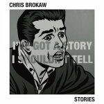 CHRIS BROKAW, stories CHRIS BROKAW, stories cover