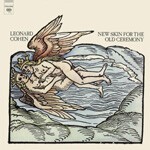 LEONARD COHEN, new skin for the old ceremony cover