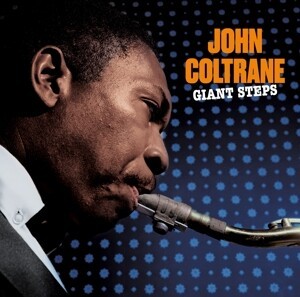 JOHN COLTRANE, giant steps JOHN COLTRANE, giant steps cover