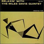 MILES DAVIS, relaxin´ with MILES DAVIS, relaxin´ with cover