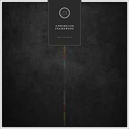 A PROJECTION – framework (CD, LP Vinyl)